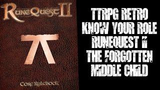 #TTRPG - Know Your Role RuneQuest II (2010)