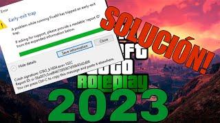 "Early exit trap FIVEM" SOLUCIONAR ERROR 2023 GTA 5 ROLEPLAY