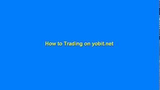 How to trade with yobit net