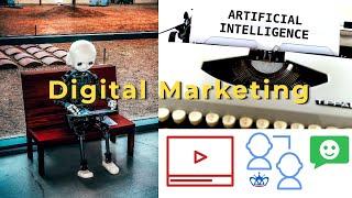 How to use artificial intelligence (AI) in digital marketing - (chats, personalization and content)