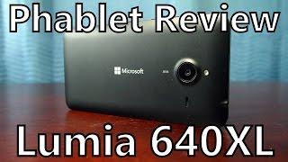 Lumia 640XL Review - Microsoft Refreshes their Budget Phablet