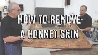 How To Remove A Bonnet Skin - Part 1 | Built By Astill