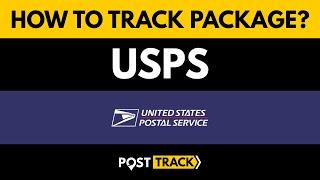 How to track package USPS (United States Postal Service)?