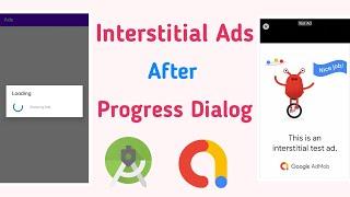 Show Interstitial Ads after Progress Dialog |  Implement Admob interstitial Ads