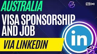 2023 Australia Visa Sponshorship Jobs on LinkedIn