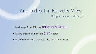 RecyclerView in Koltin + Glide | Picasso