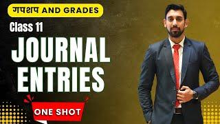 Day 10  - GnG | Accounts Revision | Class 11 | Journal Entries | One Shot