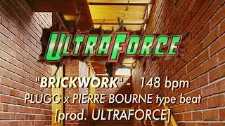 *FREE* PLUGG x PIERRE BOURNE type beat - "BRICKWORK" 148 bpm [prod. ULTRAFORCE]