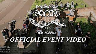 The STREETMEDIA SOCIAL V2: Nottingham - OFFICIAL EVENT VIDEO