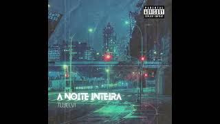 Twelvi - A Noite Inteira [Official Audio]