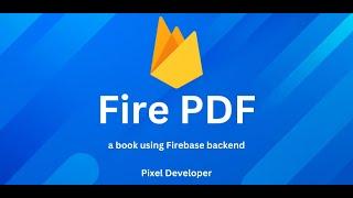 Firebase backend setup for Fire PDF(Ebook) App with Source Code |Pixel Developer#kotlinandroid #gpt4