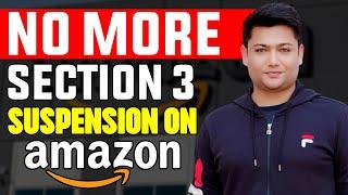 Section 3 Amazon suspension Appeal | Appeal Templates & Solutions | Arif Muhammad