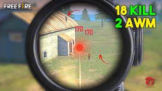 Solo vs Squad 2 AWM Next Level 18 Kill OverPower Gameplay - Garena Free Fire