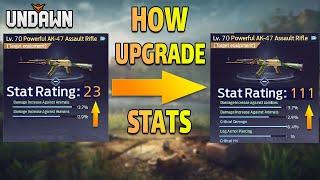 How to upgrade stats to have powerful gun in undawn