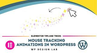  Mouse Hover Animation in WordPress | Start Trail Effect