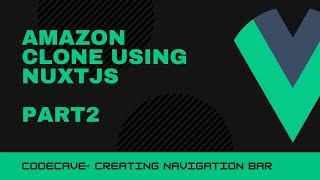 #vue Amazon Clone using Nuxt js part 2 | Nuxt js | Day-41