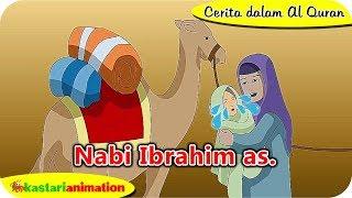 Cerita dalam Al Quran - Kisah Nabi Ibrahim AS | Kastari Animation Official