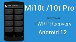 Twrp Recovery Mi10t/10t Pro