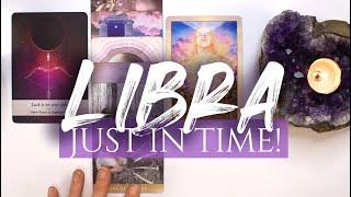 LIBRA TAROT READING | "THE POINT WHERE EVERYTHING SHIFTS!" JUST IN TIME