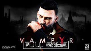 VAMPYR  - Full PS5 Gameplay Walkthrough | FULL GAME (PS5 Longplay)