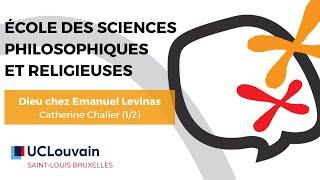 Dieu chez Emmanuel Levinas  - Catherine Chalier - 1/2