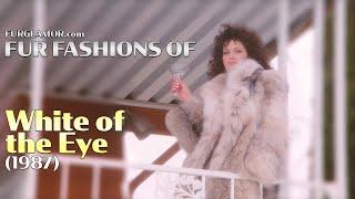 White of the Eye (1987) - Fur Fashion Edit - FurGlamor.com