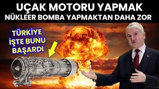 UÇAK MOTORU YAPMAK NÜKLEER BOMBA YAPMAKTAN DAHA ZOR! - Mahmut Akşit