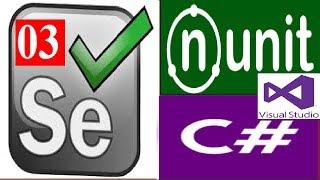 Selenium C# .NET NUnit Tutorial-03 by Bakkappa N