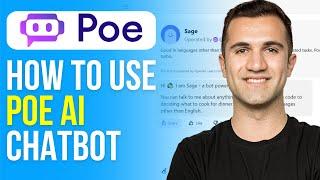 How to Use Poe Ai Chatbot (2024) Create a Bot | Review & Tutorial