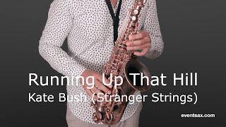 RUNNING UP THAT HILL - KATE BUSH - SAXOPHONE COVER - EVENTSAXOPHONIST THOMAS ENGLMANN