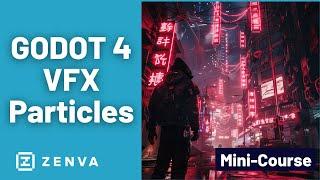 GODOT 4 - VFX PARTICLES TUTORIAL