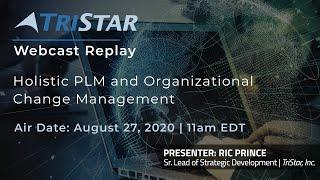 Holistic PLM and Organizational Change Strategies