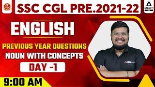 SSC CGL 2021-22 | SSC CGL English | Previous Year Questions | NOUN | Concepts Day #1