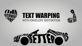 Text Warping with Envelope Distortion Adobe Illustrator | Adobe Codes | Bhavaniprasad Karrotu