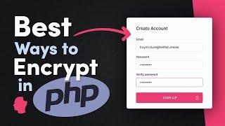 Best Ways to Encrypt Passwords, Keys, & More with PHP