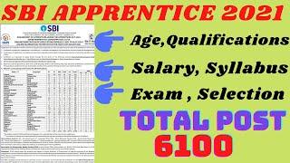 SBI New Job 6100 Vacancy || SBI Apprentice Notification 2021|| Salary , Selection Process, Exam ||