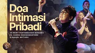 DOA INTIMASI PRIBADI | PS. HANNA HADISISWANTORO & RACHEL MUTIARA | YHS CHURCH SURABAYA