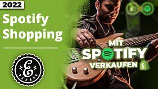 Spotify Shopping -  Shopify mit Spotify verbinden um Deinen Merch zu verkaufen | Tutorial