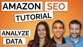 Data-Driven Approach to Amazon SEO - Optimize Your Listing To Rank Organically