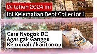 CARA MENGHADAPI DEBT COLLECTOR DC PINJAMAN ONLINE YANG MELANGGAR ATURAN OJK