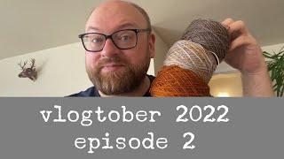 vlogtober 2022 - episode 2