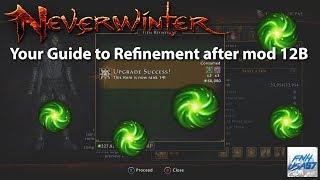 Neverwinter Your Guide to Refinement after mod 12B