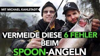 6 häufigsten FEHLER beim SPOON-ANGELN & wie DU sie VERMEIDEST! Mit Michael Kahlstadt