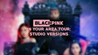BLACKPINK – DDU-DU-DDU-DU [IN YOUR AREA TOUR] (Live Band Studio Version)