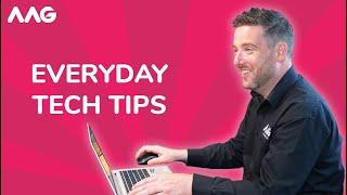 3 tech tips you didn't know you needed