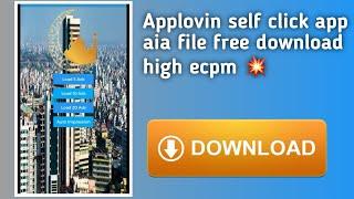 High quality applovin self click app free download here