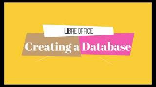 Creating a Database in LibreOffice Base