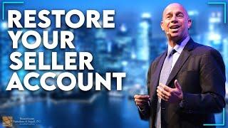 How to Reactivate an Amazon Seller Account w/ Plans of Action