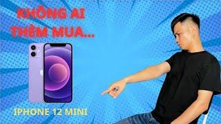 Đánh giá iphone 12 mini sau 4 năm sử dụng. Chiếc iphone không ai thèm mua.