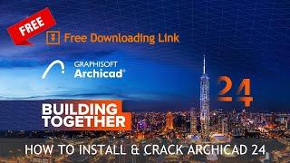 ArchiCAD 24 Installation Process | Clear Explanation | Quick & Full Detailed